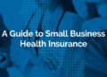 Small Business Health Insurance