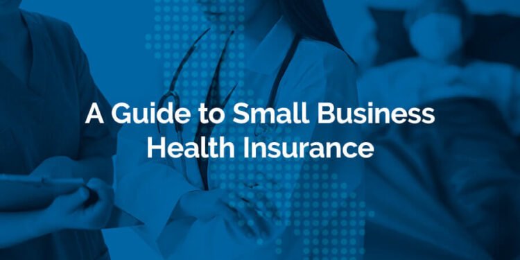 Small Business Health Insurance