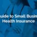 Small Business Health Insurance