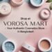 Shop at Vorosa Mart - Your Trusted Cosmetics Store in Bangladesh